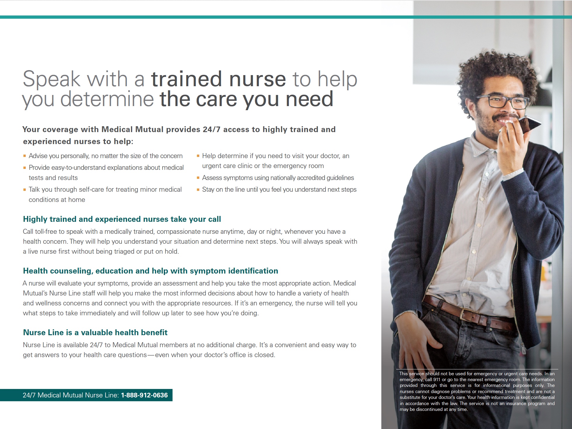 Medical Mutual nurse line information: speak with a trained nurse to determine the care you need
